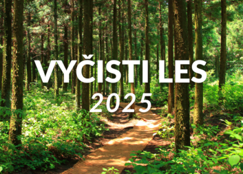 Jsme součástí 7. ročníku soutěže Vyčisti les 2025
